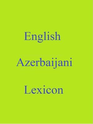 cover image of English Azerbaijani Lexicon